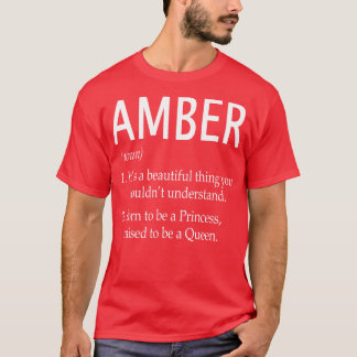 Amber Name Gift T-shirt