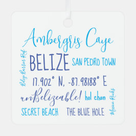Ambergris Caye Belize Ornament van metaal