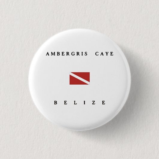 Ambergris Caye Belize Scuba Dive Flag Ronde Button 3,2 Cm (Voorkant)