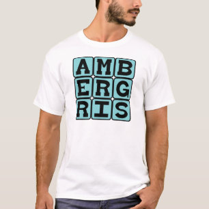 Ambergris, Walgvisbraaksel T-shirt