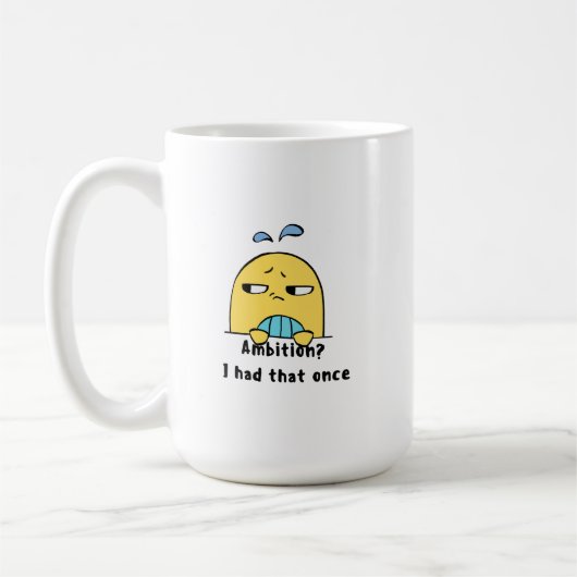 "Ambitie? Dat had ik ooit" Koffiemok (Links)