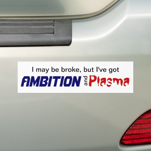 Ambitie en plasma bumpersticker (Op auto)