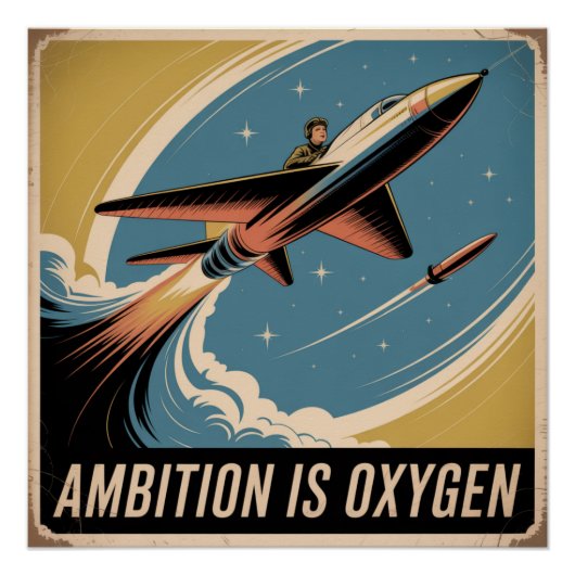 Ambitie is Zuurstof Perfect Poster (Voorkant)