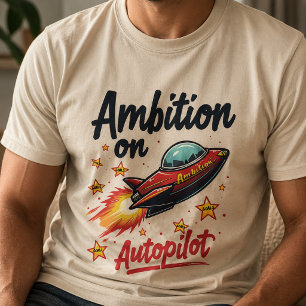 Ambitie op Autopilot Quirky Spaceship T-shirt