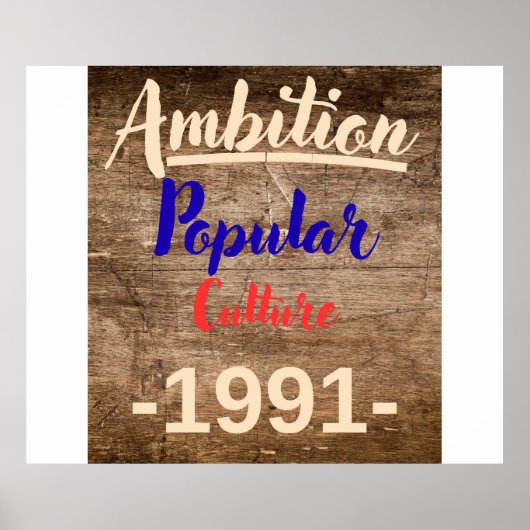 Ambitie: Populaire Cultuur Poster (Voorkant)