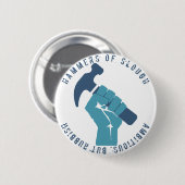 Ambitieus, maar onbeschoft ronde button 5,7 cm (Voorkant /achterkant)