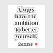 Ambition Custom-Cut Vinyl Sticker (Vel)