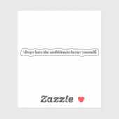 Ambition Custom-Cut Vinyl Sticker (Vel)