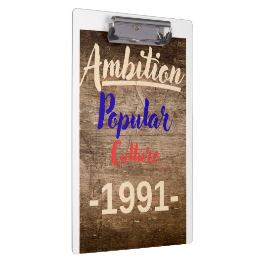 Ambition: Popular Culture Klembord (Rechts)