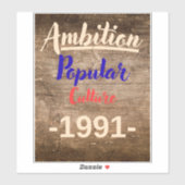 Ambition: Popular Culture Sticker (Vel)