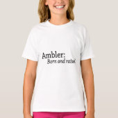 Ambler Born en Raised T-shirt (Voorkant)
