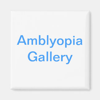 Amblyopia Galerie Magneet