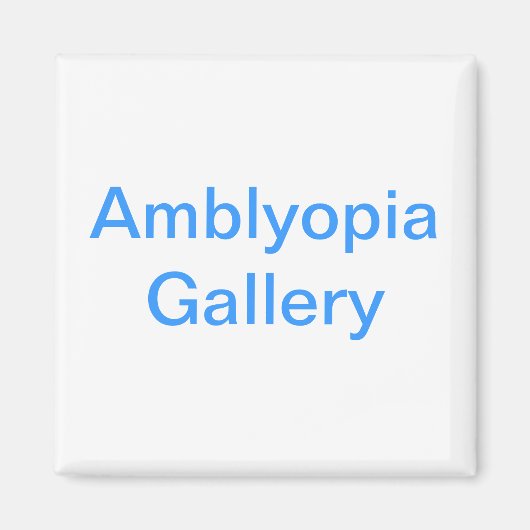 Amblyopia Galerie Magneet (Voorkant)