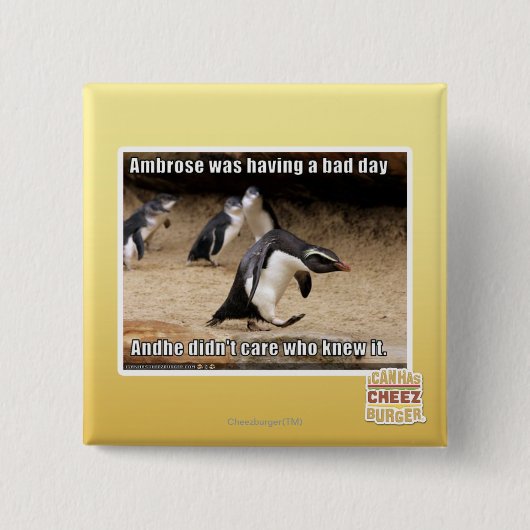 Ambrose had een slechte dag vierkante button 5,1 cm (Voorkant)