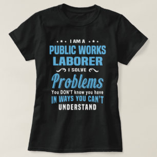 ambtenaar belast met openbare werken t-shirt