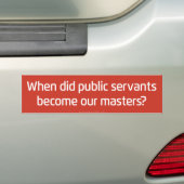 Ambtenaren aan Masters Bumpersticker (Op auto)