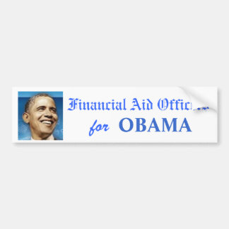 Ambtenaren voor financiële bijstand voor OBAMA-bum Bumpersticker