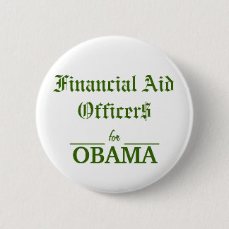 Ambtenaren voor financiële steun aan OBAMA Ronde Button 5,7 Cm