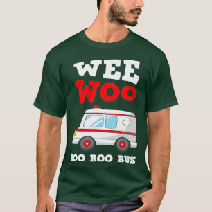 Ambulance Driver First Aid Wee Woo Boo T-shirt