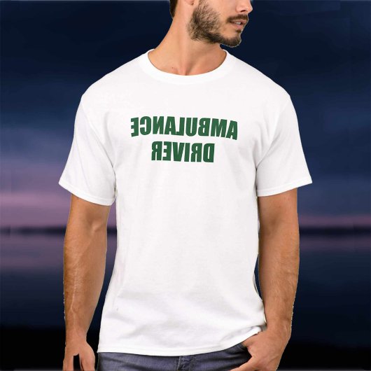 Ambulance driver t-shirt