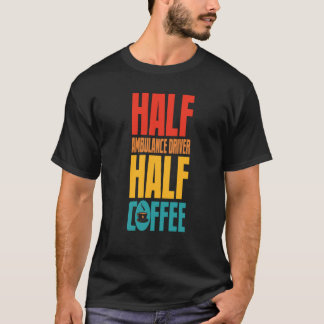 Ambulance driver voor koffie t-shirt