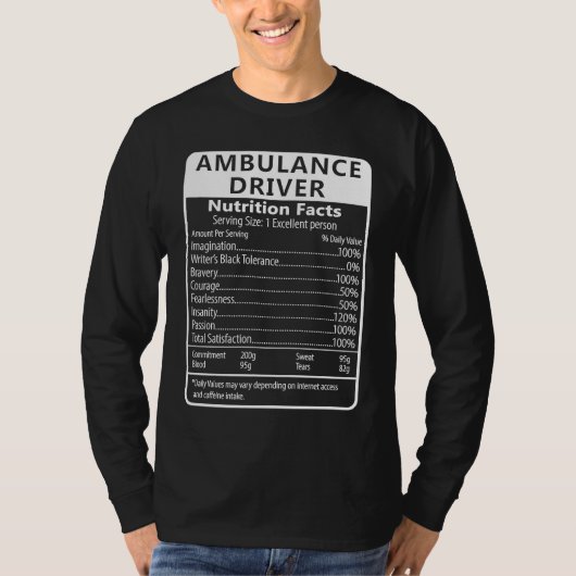 Ambulancechauffeur voedingsfeiten Sarcastisch T-shirt (Voorkant)