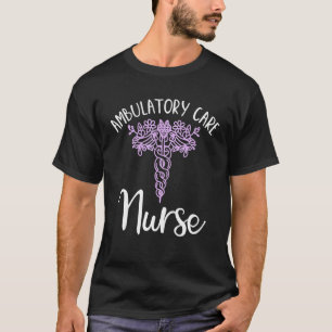Ambulatoire zorg Verpleegkunde Waardering Klinisch T-shirt