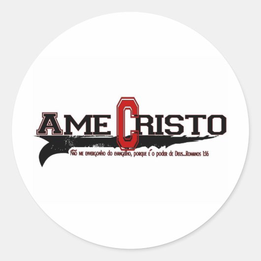 Ame Cristo (Liefde Christus in Portugal) Ronde Sticker (Voorkant)