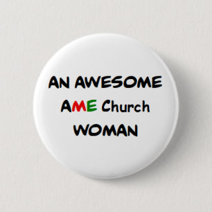 AME-kerk vrouw, geweldig Ronde Button 5,7 Cm