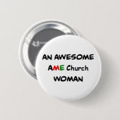 AME-kerk vrouw, geweldig Ronde Button 5,7 Cm (Voorkant /achterkant)