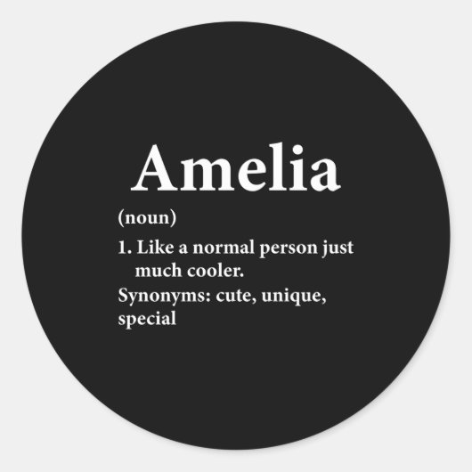 Amelia Name Definition Funny D Ronde Sticker (Voorkant)