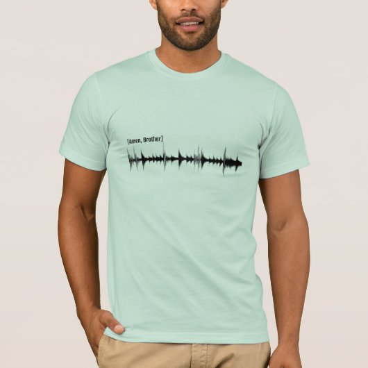Amen Break T-shirt (Voorkant)