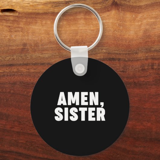 Amen Sister  Sleutelhanger (Voorkant)
