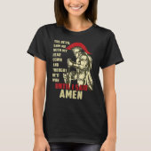 Amen Spartan Warrior tot ik Amen Christelijk zei T-shirt (Voorkant)