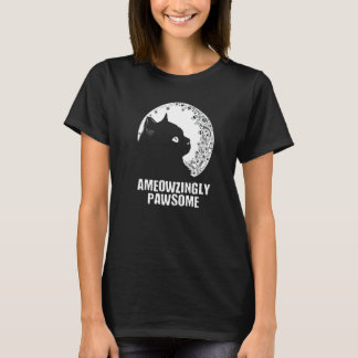 Ameowzingly Awesome Cat Mom Motivational Quote Cat T-shirt