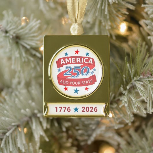 America 250 Add State 1776 2026 Commemorative Verguld Banner Ornament (Boom)