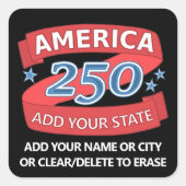 America 250 Add State And Text Semiquincentennial Vierkante Sticker (Voorkant)