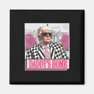 America Back Daddy's Home Grappig Roze Donald Trum Magneet