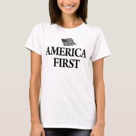 america first  t-shirt