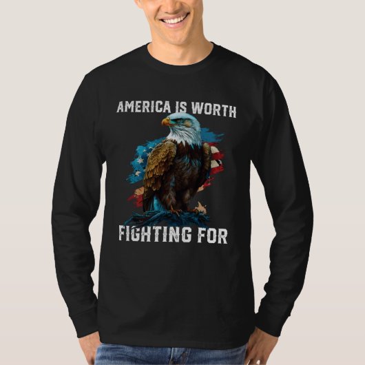 America is Worth Fighting For American Bald Eagle  T-shirt (Voorkant)