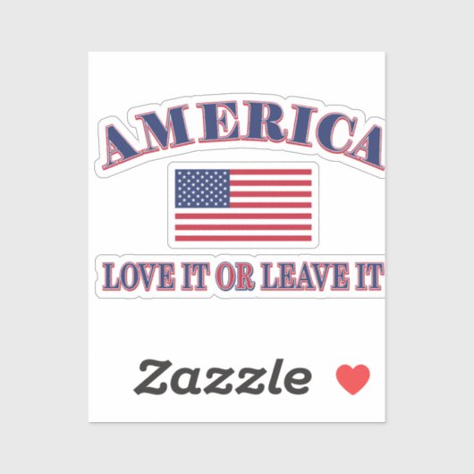 America Love It Or Leave It Sticker (Vel)