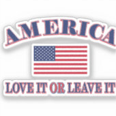 America Love It Or Leave It Sticker (Voorkant)
