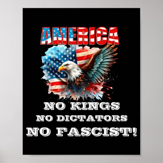 America No Kings No Dictators No Fascist Poster (Voorkant)