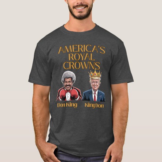 America’s Royal Crowns – Don King & King Don T-shirt (Voorkant)