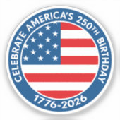 America Semiquincentennial 1776-2026 USA 250 Vlag Sticker (Voorkant)