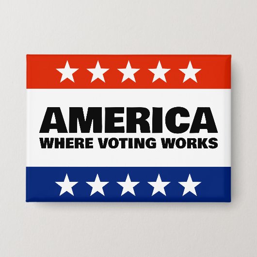 America, Where Voting Works Knop Button (Voorkant)