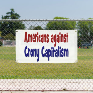 American Against Crony Capitalism rode blauwe teks Spandoek