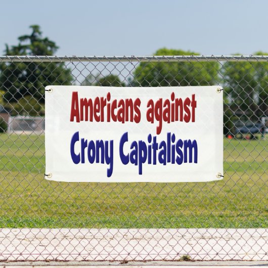 American Against Crony Capitalism rode blauwe teks Spandoek (Insitu)