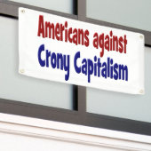 American Against Crony Capitalism rode blauwe teks Spandoek (Buitenkant Gebouw)