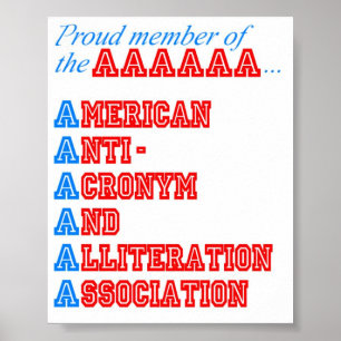 American Anti-Acronym and Allitation Association Poster
